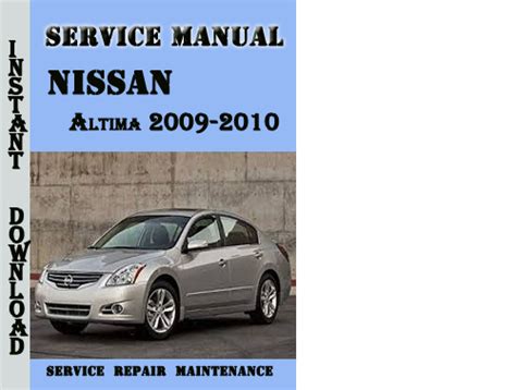 2010 nissan altima sheet metal guide|2010 Nissan Altima manual pdf.